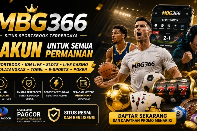 MBG366: Situs Sportsbook Terpercaya dengan Beragam Pilihan Permainan