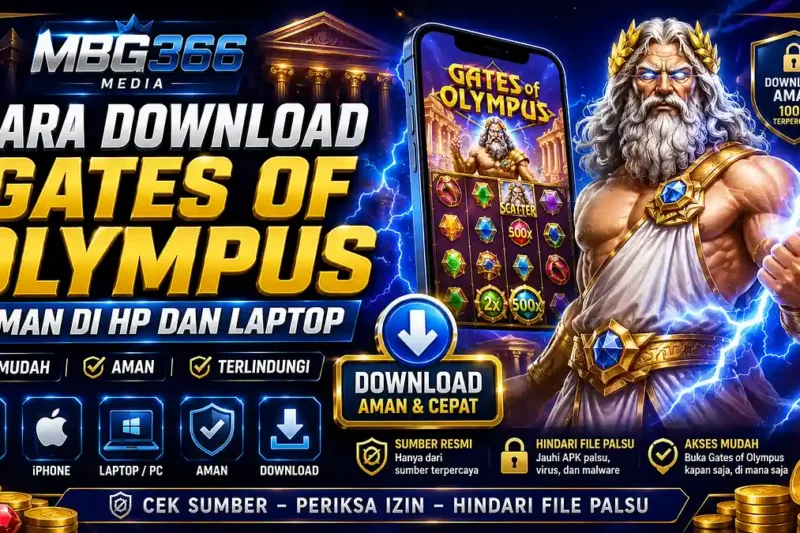 Cara Download Gates of Olympus dengan Aman di HP dan Laptop