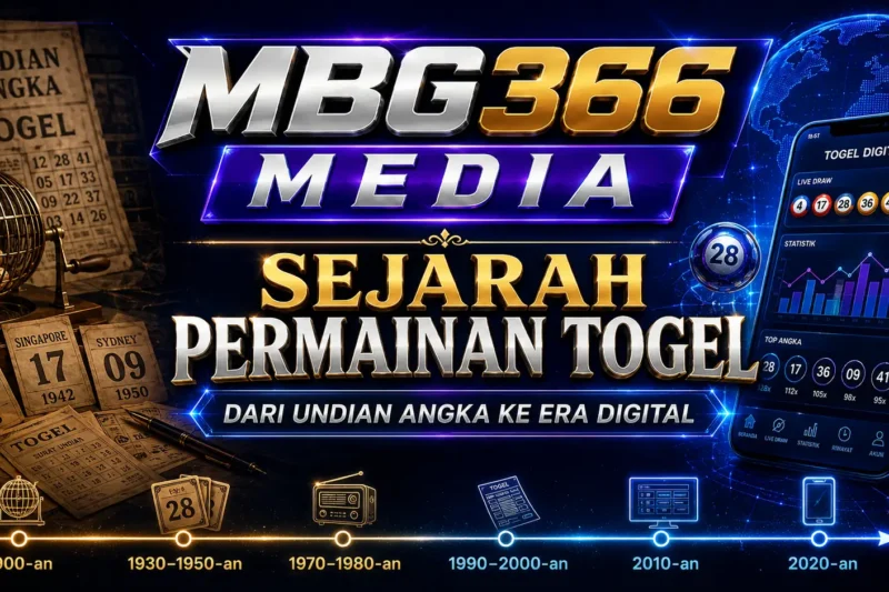 Sejarah Permainan Togel: Dari Undian Angka ke Era Digital
